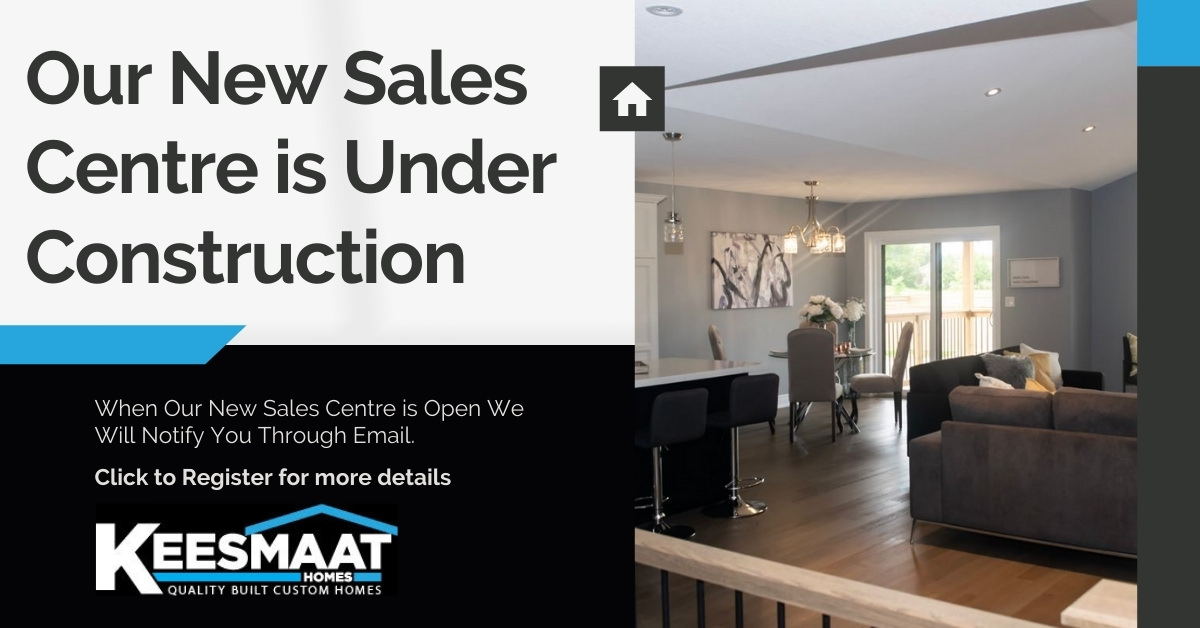 Register For New Homes For Sale By Keesmaat Homes in HaldimandNorfolk